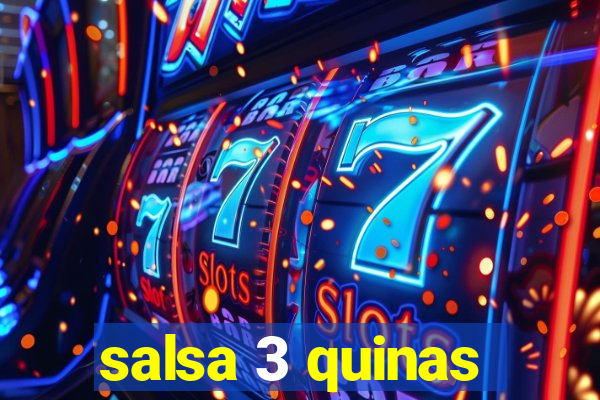 salsa 3 quinas